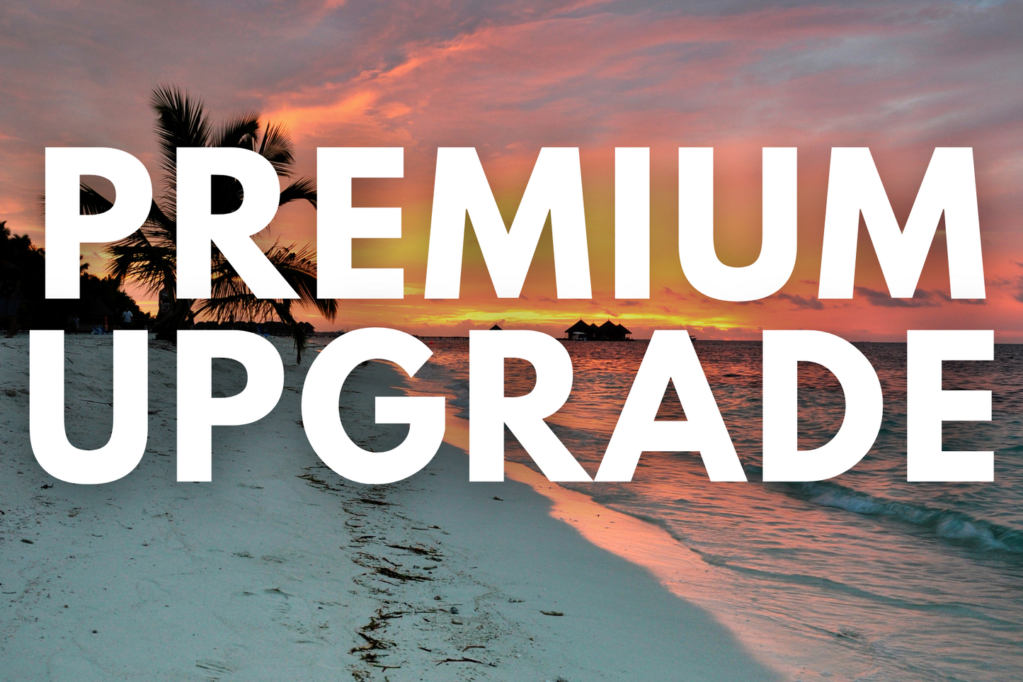 Premium Upgrade