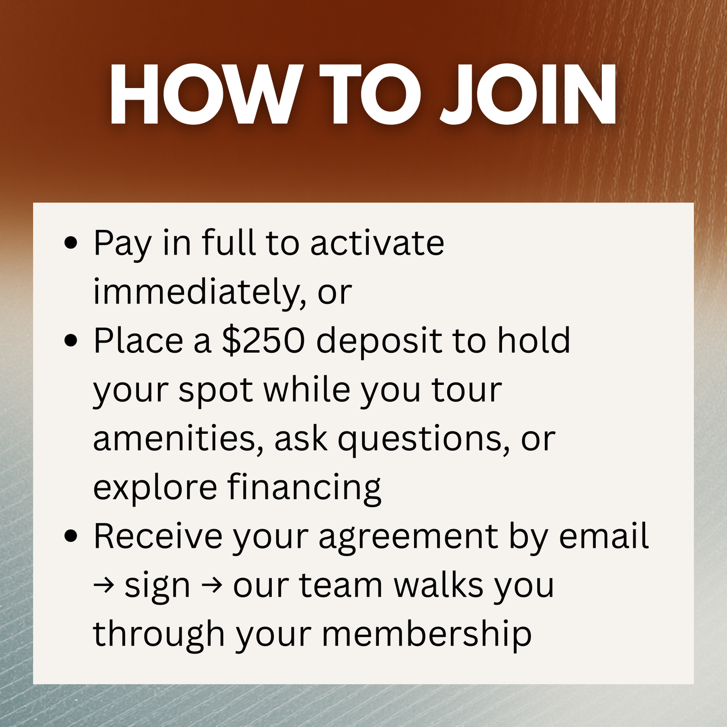 Promotional graphic reading 'How to Join' explaining pay in full, a $250 deposit option, and signing an emailed agreement